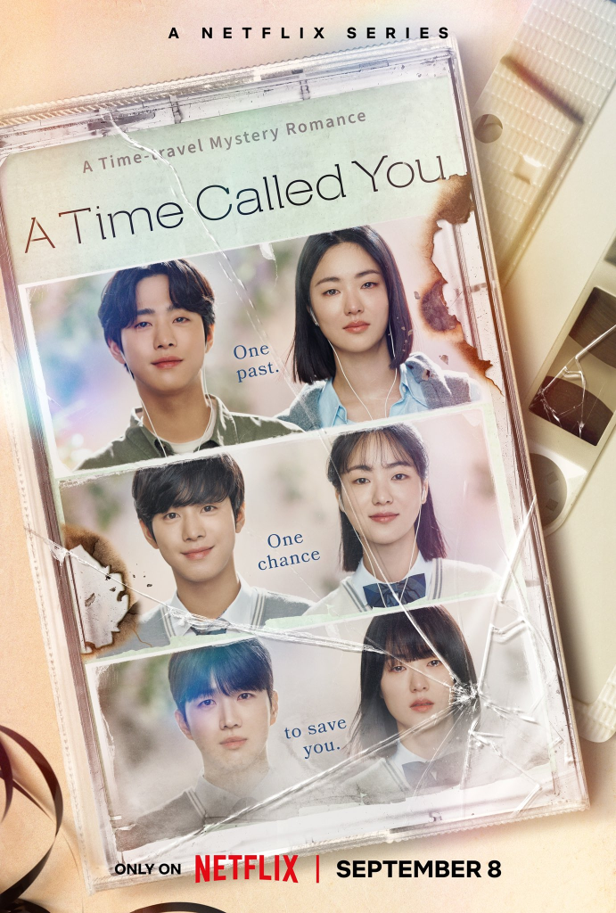 Poster of the Korean Drama A Time Called You